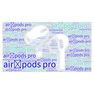 air-pods pro word cloud art