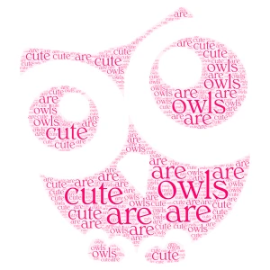 owls are cute  word cloud art