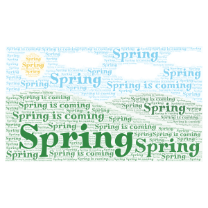 The spring is coming word cloud art