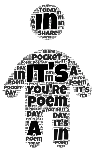 Poem In You're Pocket Day word cloud art