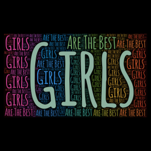 Girls Are The Best Part 2 word cloud art