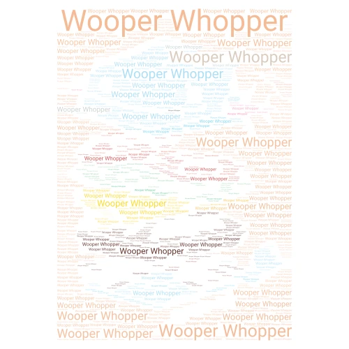 Wooper Whopper 2 word cloud art