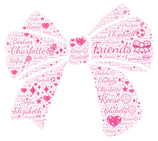 Besties  word cloud art