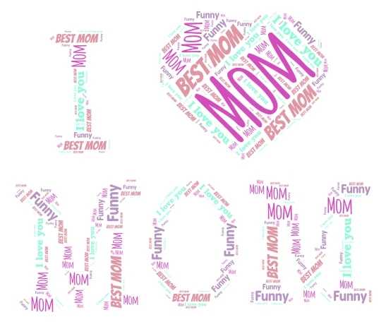 Mom word cloud art