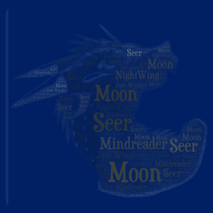 Moonwatcher from Wings Of Fire word cloud art