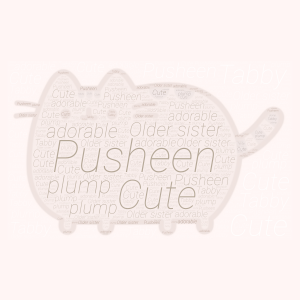 I love Pusheen! word cloud art