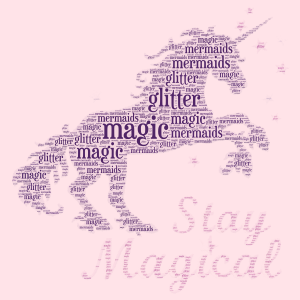 stay magical word cloud art