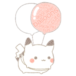 Balloon Pikachu! word cloud art
