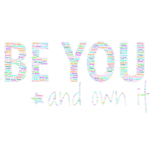 Be Yourself! word cloud art