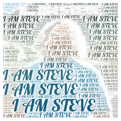 I am STEVE word cloud art