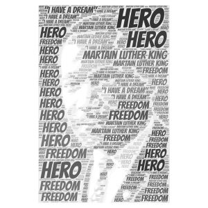Martain Luther King  a hero word cloud art