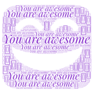 You are awesome 🤩 word cloud art