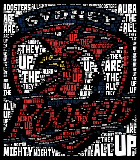 up the roosters word cloud art