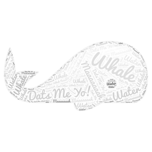 I'm a Whale! word cloud art
