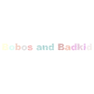 Bobos and Badkids word cloud art