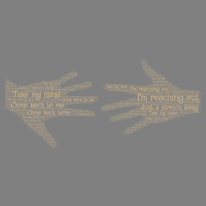 Take My Hand and Come Home! word cloud art