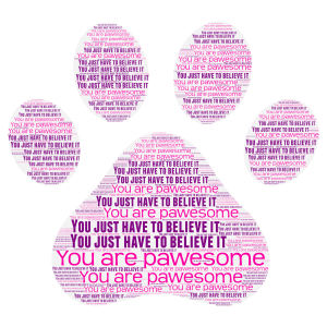 Everyone is pawesome word cloud art