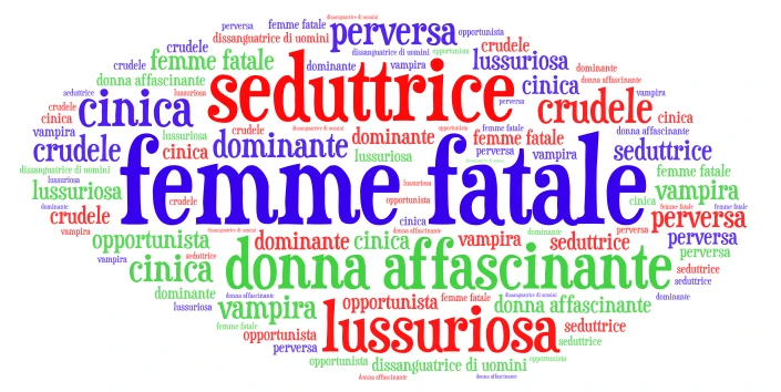 e seduttrice, lussuriosa, dominante, perversa, cinica, crudele, opportunista e d word cloud art