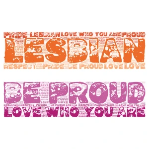 Lesbian Pride Flag |Be Proud| word cloud art