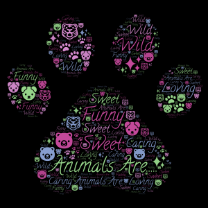 Animals are..... word cloud art